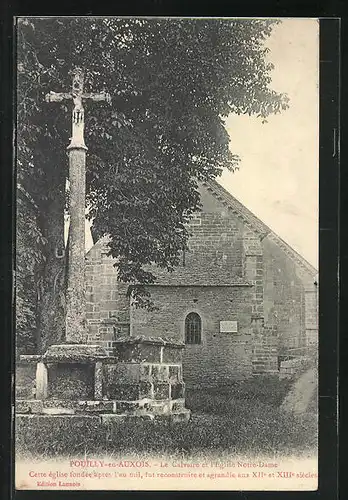 AK Pouilly-en-Auxois, le Calvaire et l'Eglise Notre-Dame