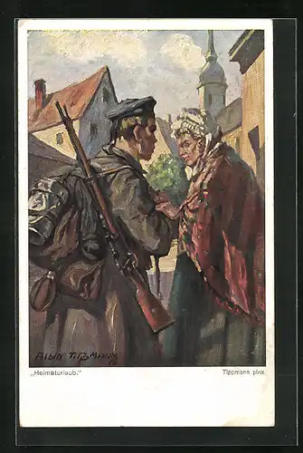 Künstler-AK sign. Tippmann: Heimaturlaub, 1. Weltkrieg
