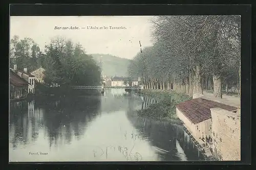 AK Bar-sur-Aube, L`Aube et les Tanneries