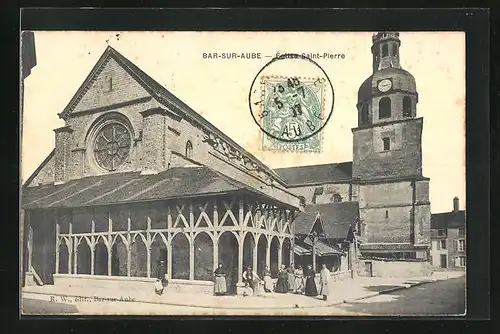 AK Bar-sur-Aube, Église Saint-Pierre