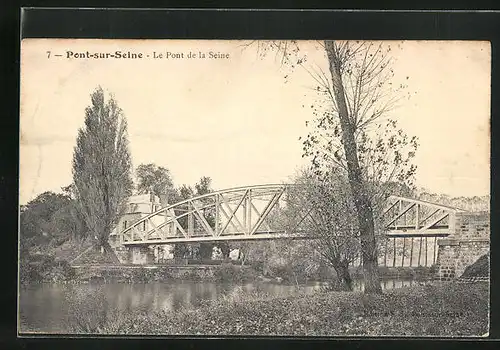 AK Pont-sur-Seine, Le Pont de la Seine