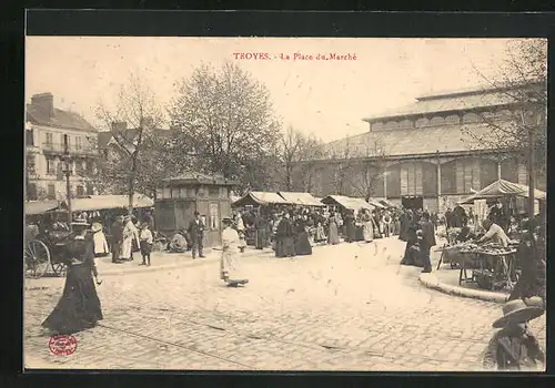 AK Troyes, La Place du Marché