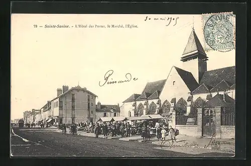 AK Sainte.Savine, L`Hôtel des Postes, le Marché, l`Église