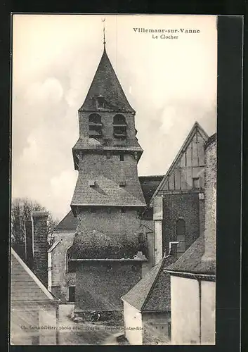 AK Villemaur-sur-Vanne, Le Clocher, Kirchturm