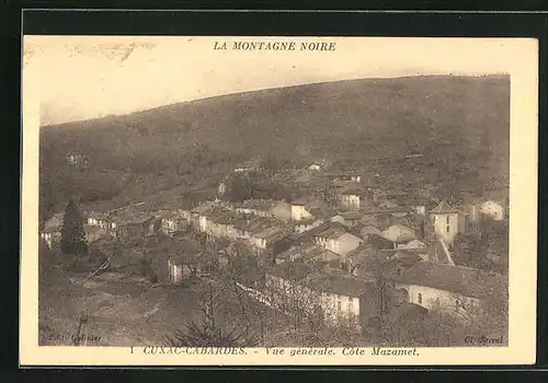 AK Cuxac-Cabardes, Vue générale, Côte Mazamet