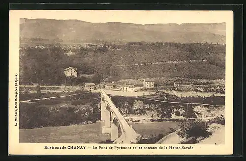 AK Chanay, Le Pont de pyrimont et les coteaux de la Haute-Savoie