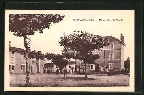 AK Dompierre, Mairie, place du Marche