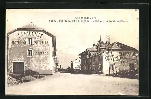 AK Col de la Faucille, Hotel de Faucille et le Mont-Blanc