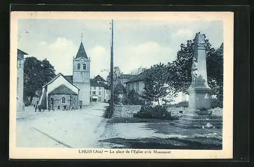 AK Lhuis, La place de l`Eglise et le Monument