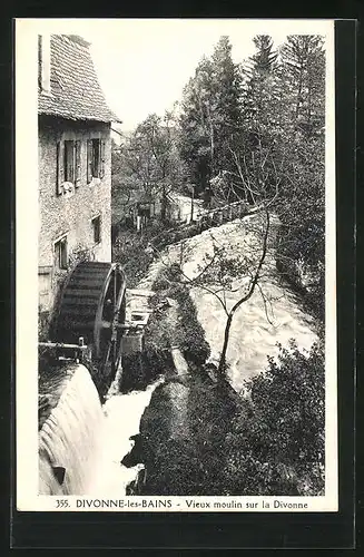 AK Divonne-les-Bains, Vieux moulin sur la Divonne