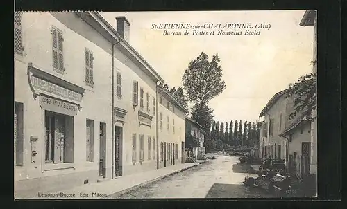 AK St-Etienne-sur-Chalaronne, Bureau de Postes et Nouvelles Ecoles