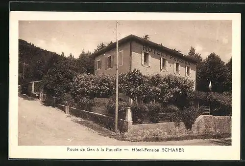 AK La Faucille, Hôtel-Pension Scharer, Route de Gex