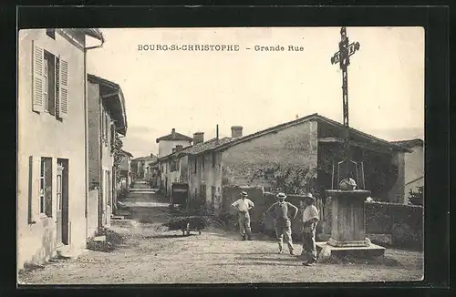 AK Bourg-St-Christophe, Grande Rue, am Kreuz