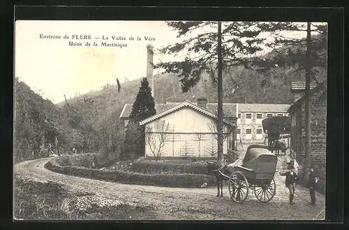 AK Flers, La Vallee de la Vere Usine de la Martinique