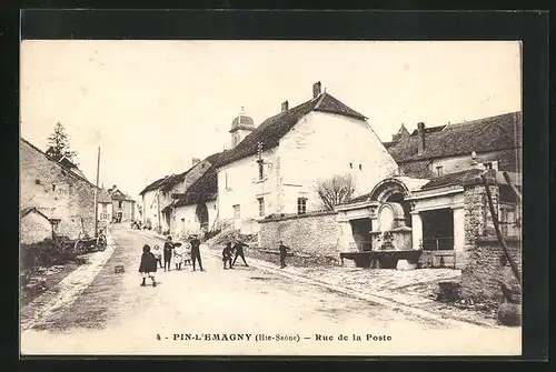 AK Pin-l`Emagny, Rue de la Poste