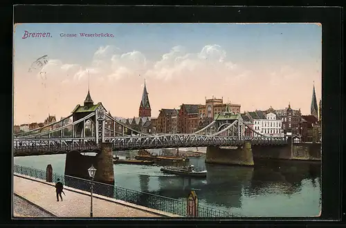 AK Bremen, Grosse Weserbrücke mit Kirche