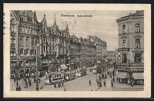 AK Hannover, Bahnhofstrasse mit Stadt-Café und Geschäften, Strassenbahn