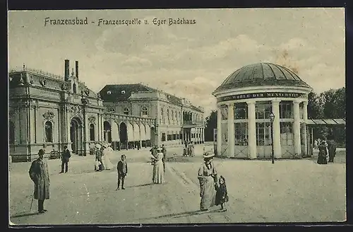 AK Franzensbad, Franzensquelle und Eger-Badehaus