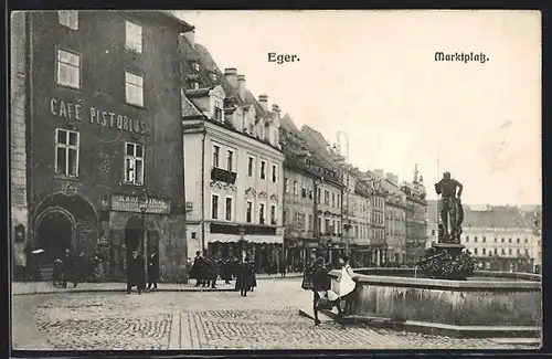 AK Eger, Marktplatz mit Cafe Pistorius, Brunnen