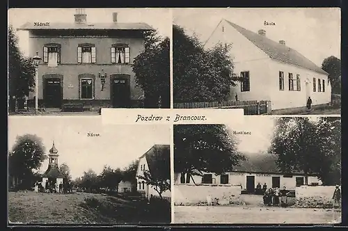 AK Brancouzy, Hostinec, Skola, Nádrazi, Náves