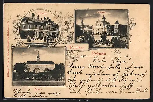 AK Kysperk, Nadrazi, Kostel, Zamek