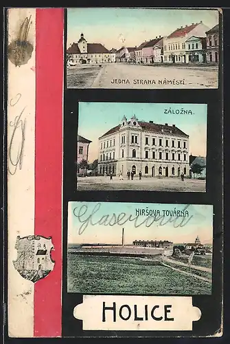 AK Holice, Jedna strana námestí, Zálozna, Hirsova tovarna