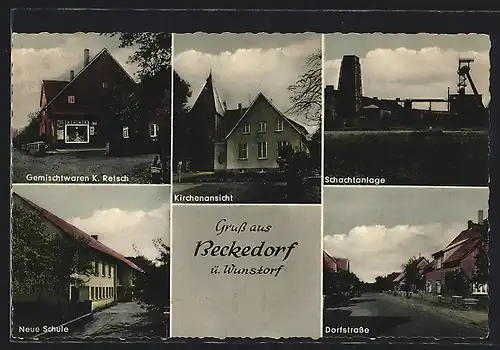 AK Beckedorf ü. Wunstorf, Gemischtwarengeschäft K. Retsch, Schachtanlage, Neue Schule, Kohlebergbau