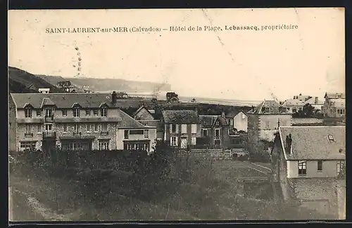 AK Saint-Laurent-sur-Mer, Hotel de la Plage, Lebassacq, propriétaire