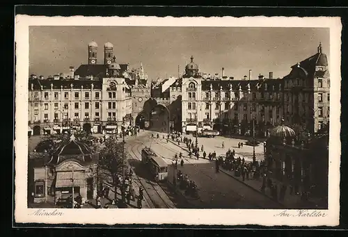 AK München, Am Karlstor mit Strassenbahn