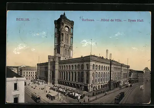 AK Berlin, Rathaus in der Königstrasse, Strassenbahnen