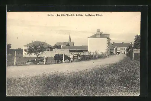 AK La Chapelle-St-Remy, La Maison d`Ecole