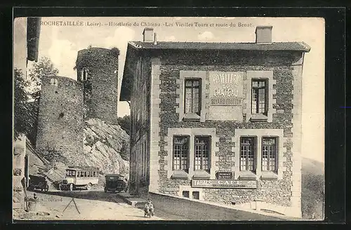 AK Rochetaillée, Hotellerie du Chateau, les Vieilles Tours et route du Benat