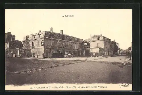 AK Charlieu, Hotel du Lion d`Or et Avenue Saint-Nicolas