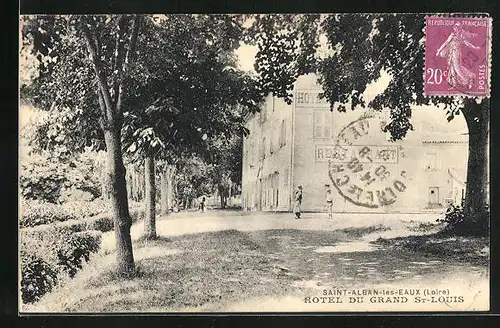 AK Saint-Alban-les Eaux, Hotel du Grand St-Louis