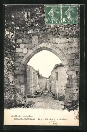 AK Pouilly-les-Fleurs, Porte du XVIe siècle et rue de la Poste