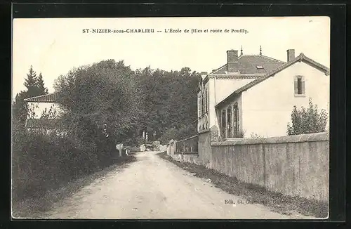 AK St-Nizier-sous-Chaplieu, L`Ècole de filles et route de Pouilly