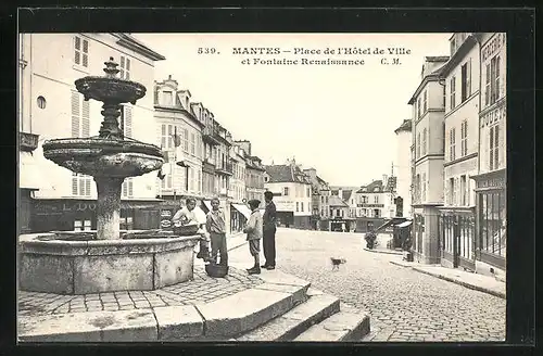 AK Mantes, Place de l`Hotel de Ville et Fontaine Renaissance