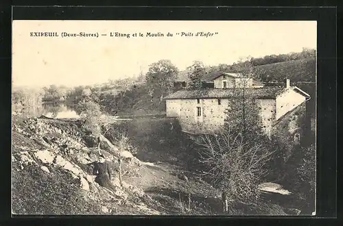 AK Exireuil, L`Etang et le Moulin du Puits d`Enfer