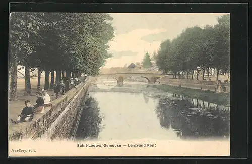 AK Saint-Loup-sur-Semouse, Le grand Pont