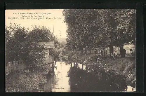 AK Fougerolles, La Rivière près du Champ de Foire