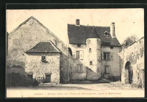 AK Jussey, Ancien Hotel des Postes et Messageries, avant la Rèvolution