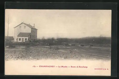 AK Champagney, Le Moulin - Route de Ronchamp