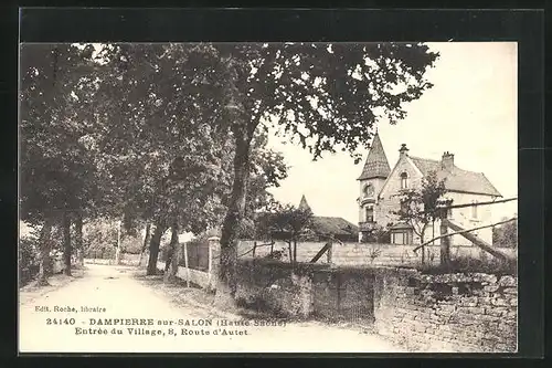 AK Dampierre-sur-Salon, Entrée du Village, 8, Route d`Autet