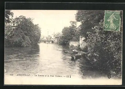 AK Abbeville, La Somme et le Pont Talence