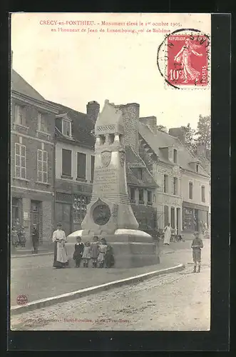 AK Crécy-en-Ponthieu, Monument élevé le 1er octobre 1905
