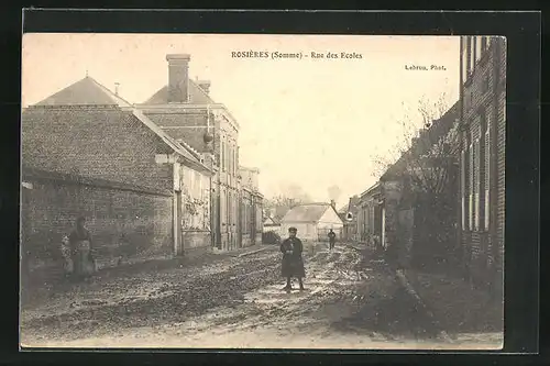 AK Rosières, Rue des Ecoles