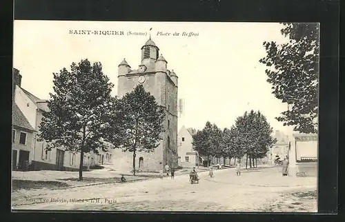 AK Saint-Riquier, Place du Beffroi