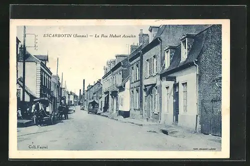 AK Escarbotin, La Rue Hubert Acoulon