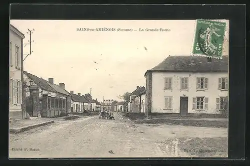 AK Sains-en-Amiénois, La Grande Rue