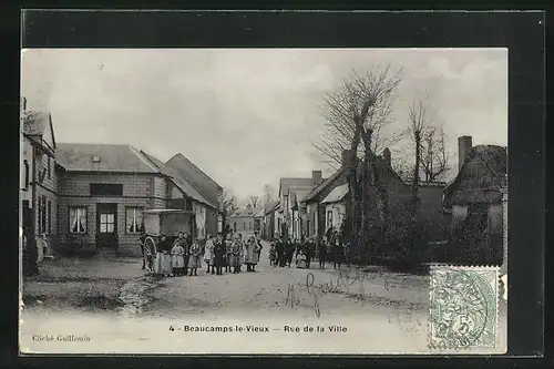 AK Beaucamps-le-Vieux, Rue de la Ville